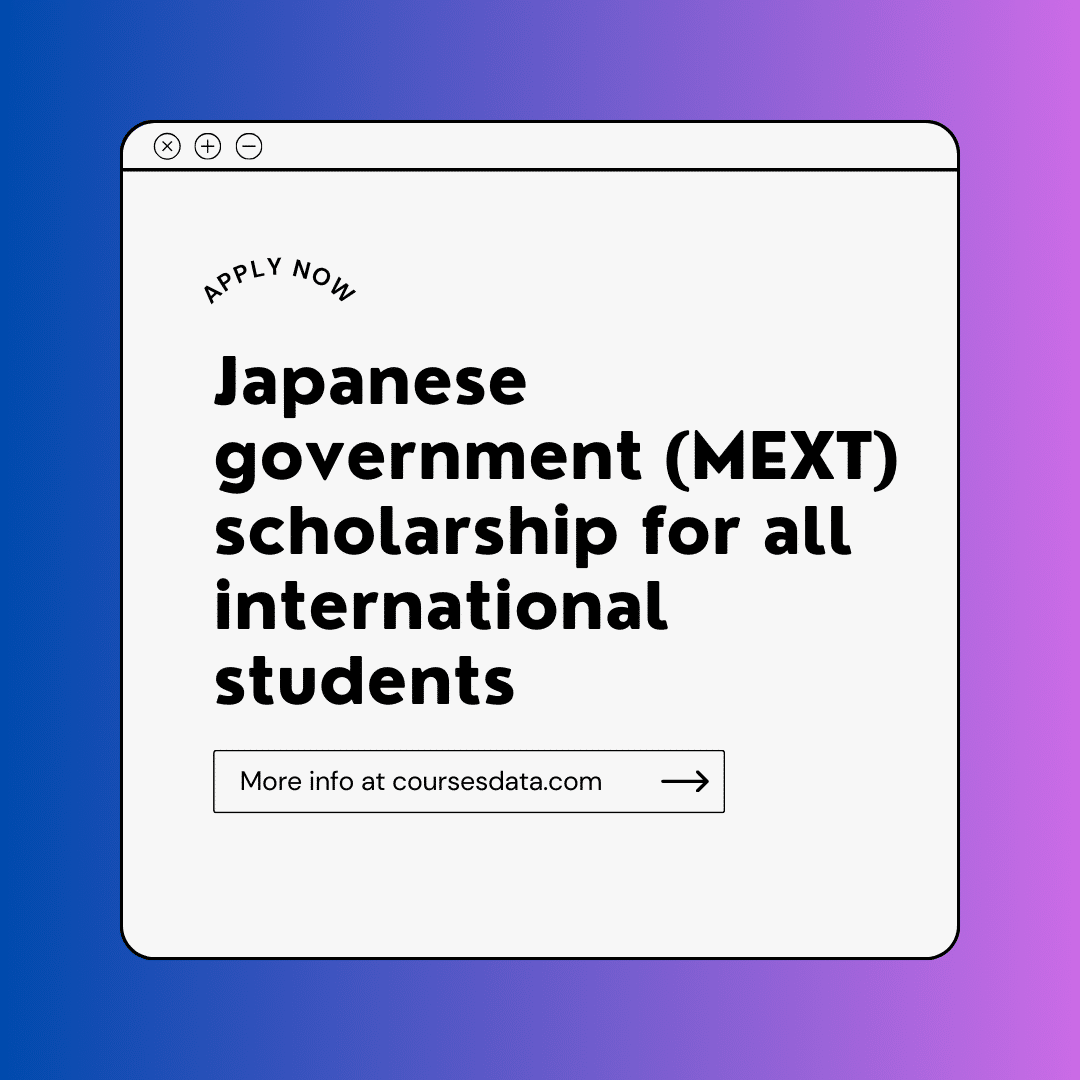 Japanese government (MEXT) scholarship