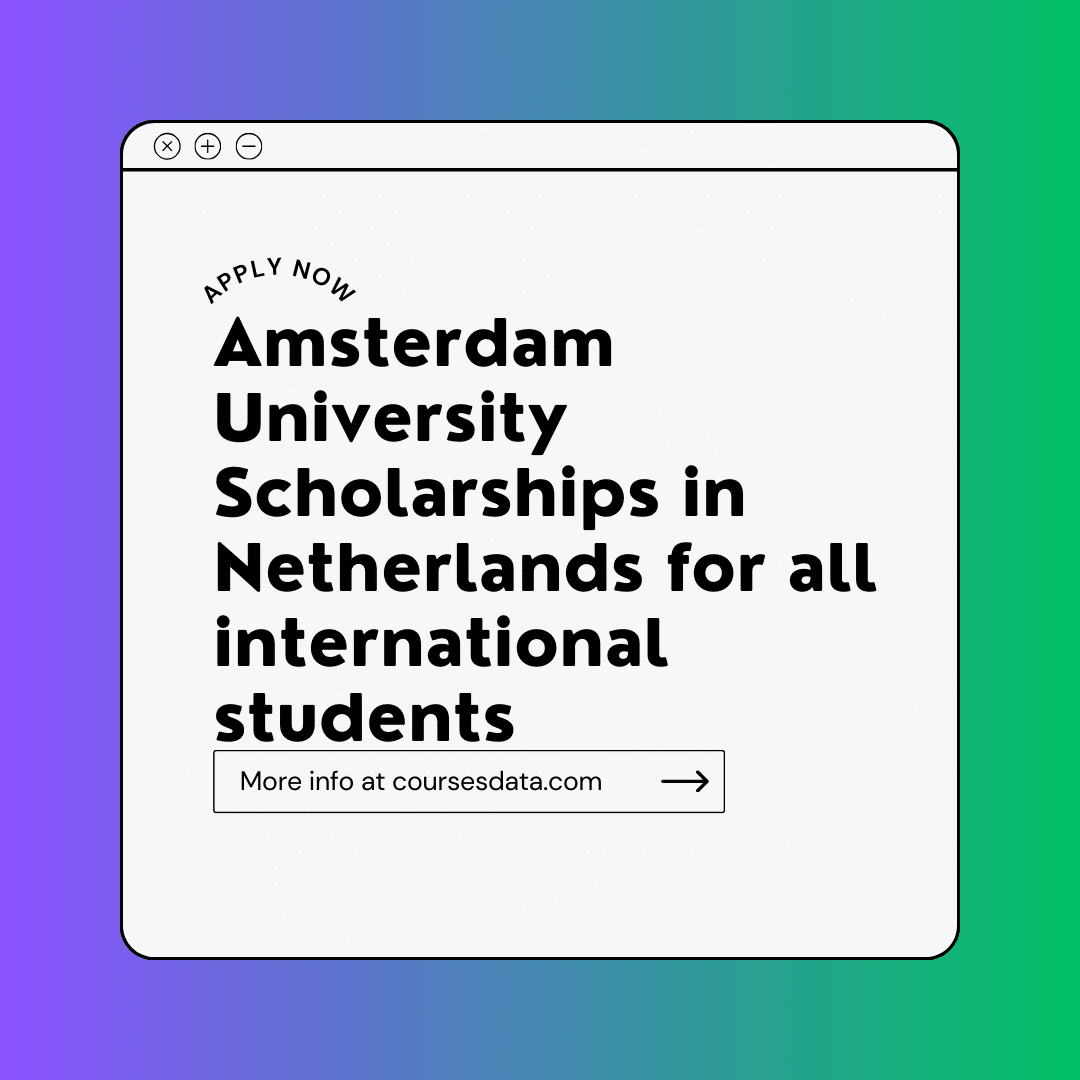 Amsterdam University Scholarships in Netherlands