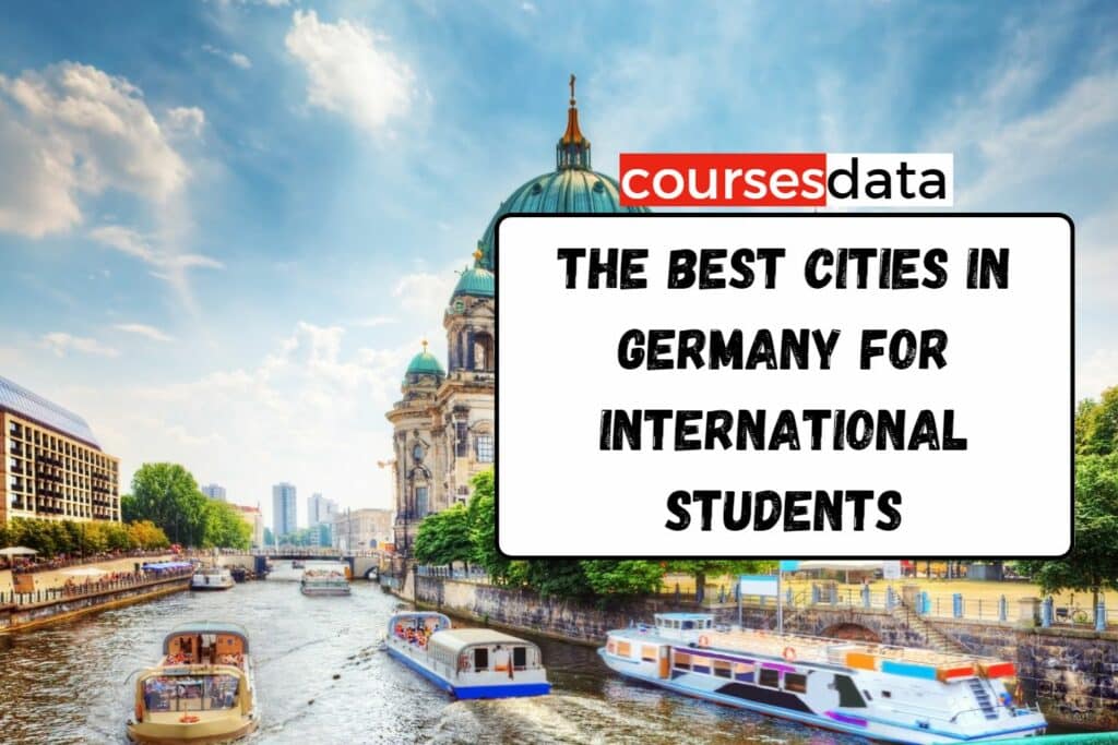 The Best Cities in Germany for International Students to Study