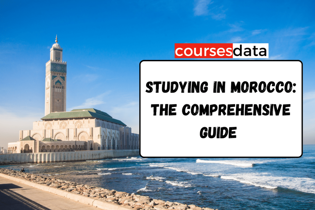 Studying in Morocco: The comprehensive guide