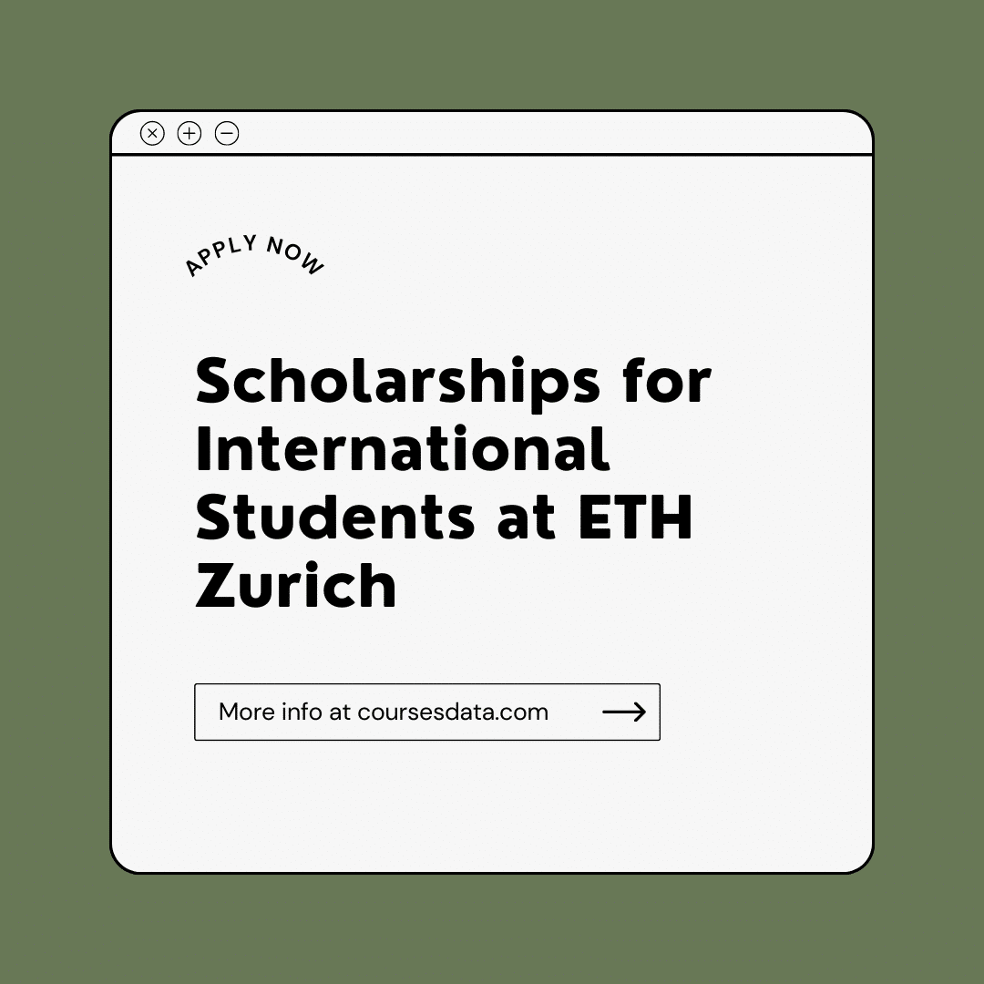Scholarships for International Students at ETH Zurich