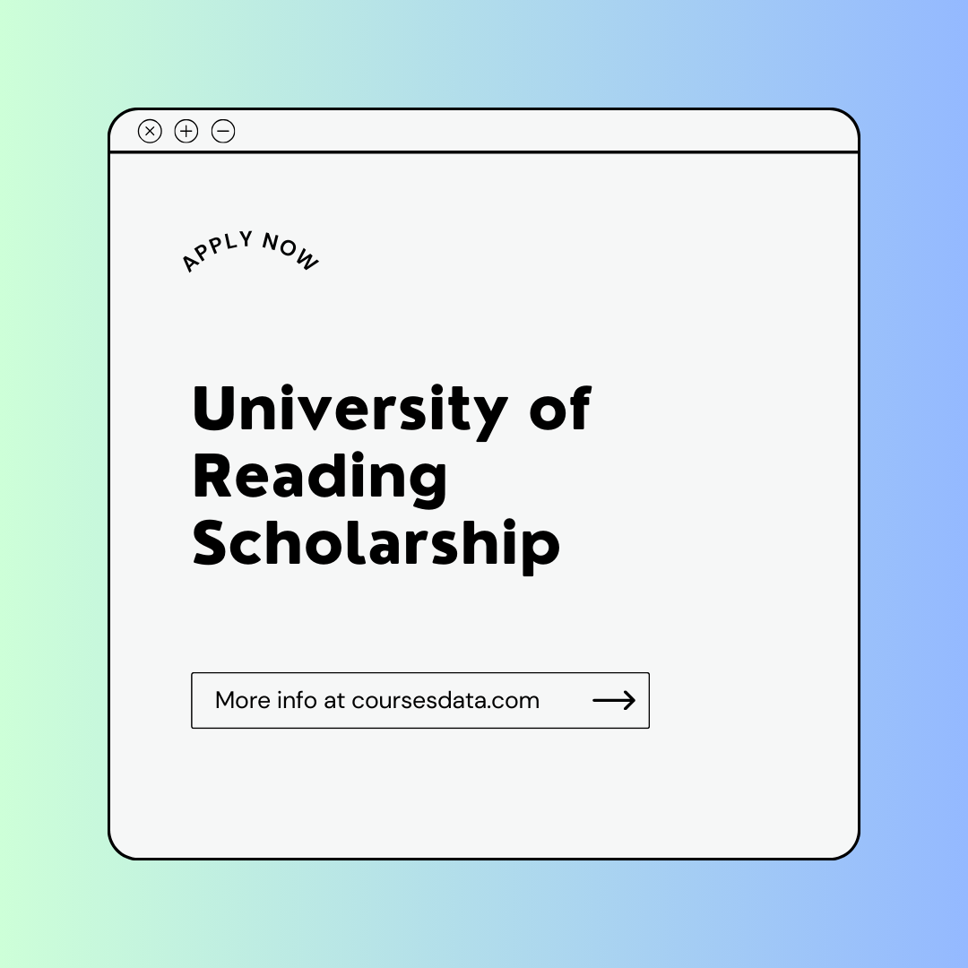 University of Reading Scholarship