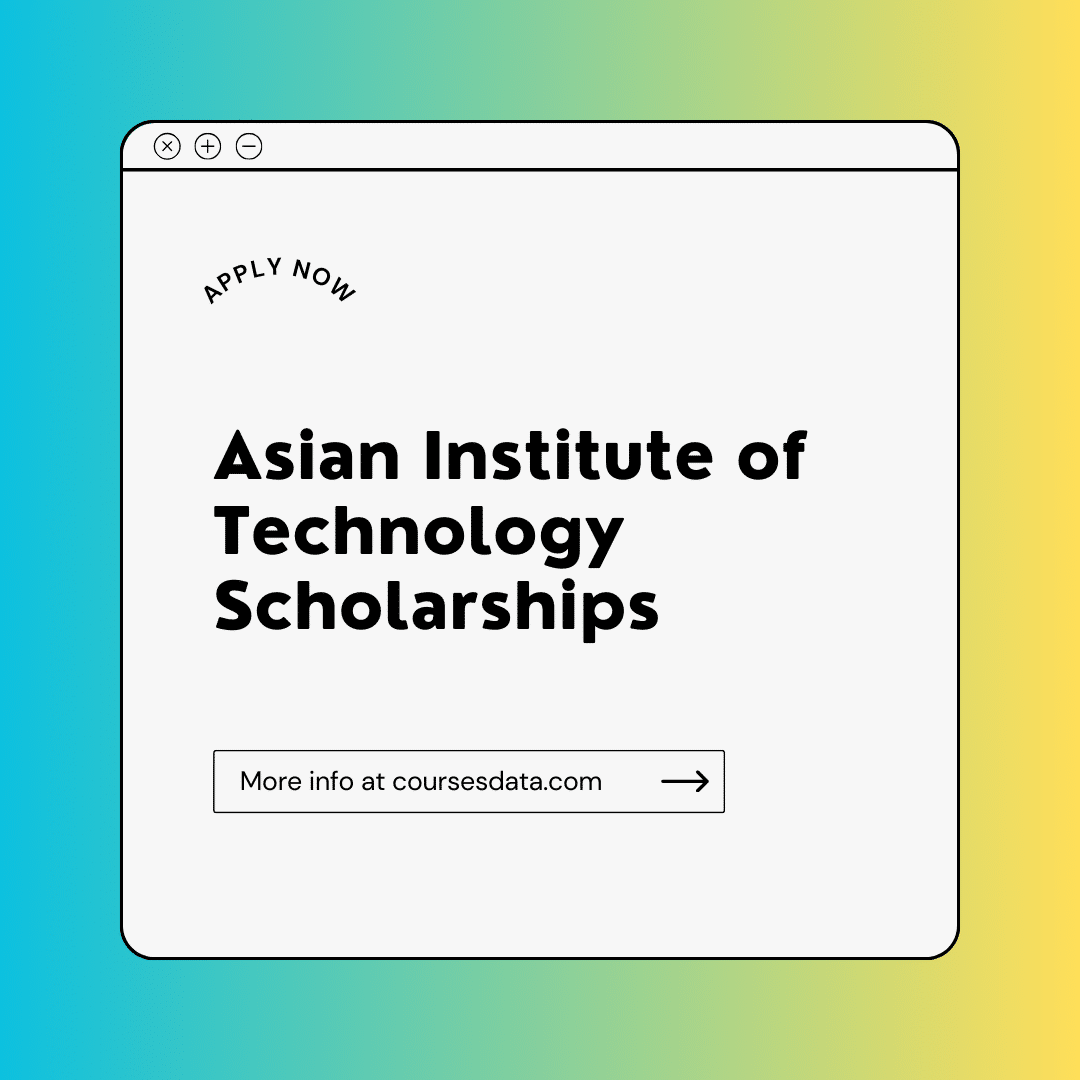 Asian Institute of Technology Scholarships
