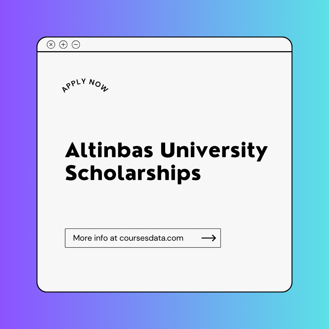 Altinbas University Scholarships