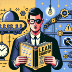 Lean Startup Methodology: Building smarter, faster, and cheaper