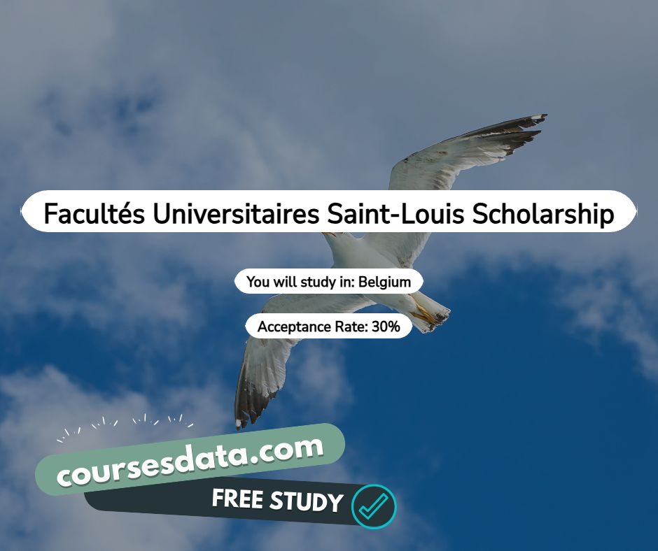 Facultés Universitaires Saint-Louis Scholarship