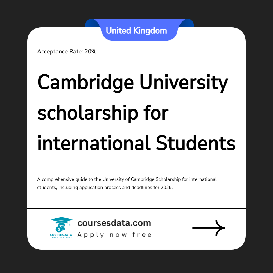 Cambridge  University scholarship for international Students