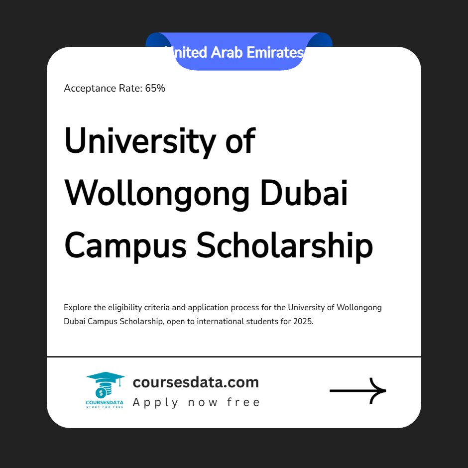 University of Wollongong Dubai Campus Scholarship