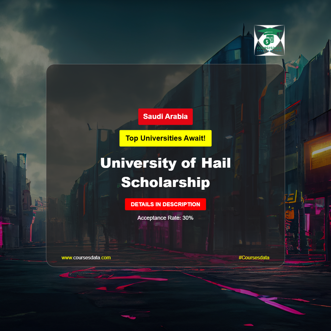 University of Hail Scholarship