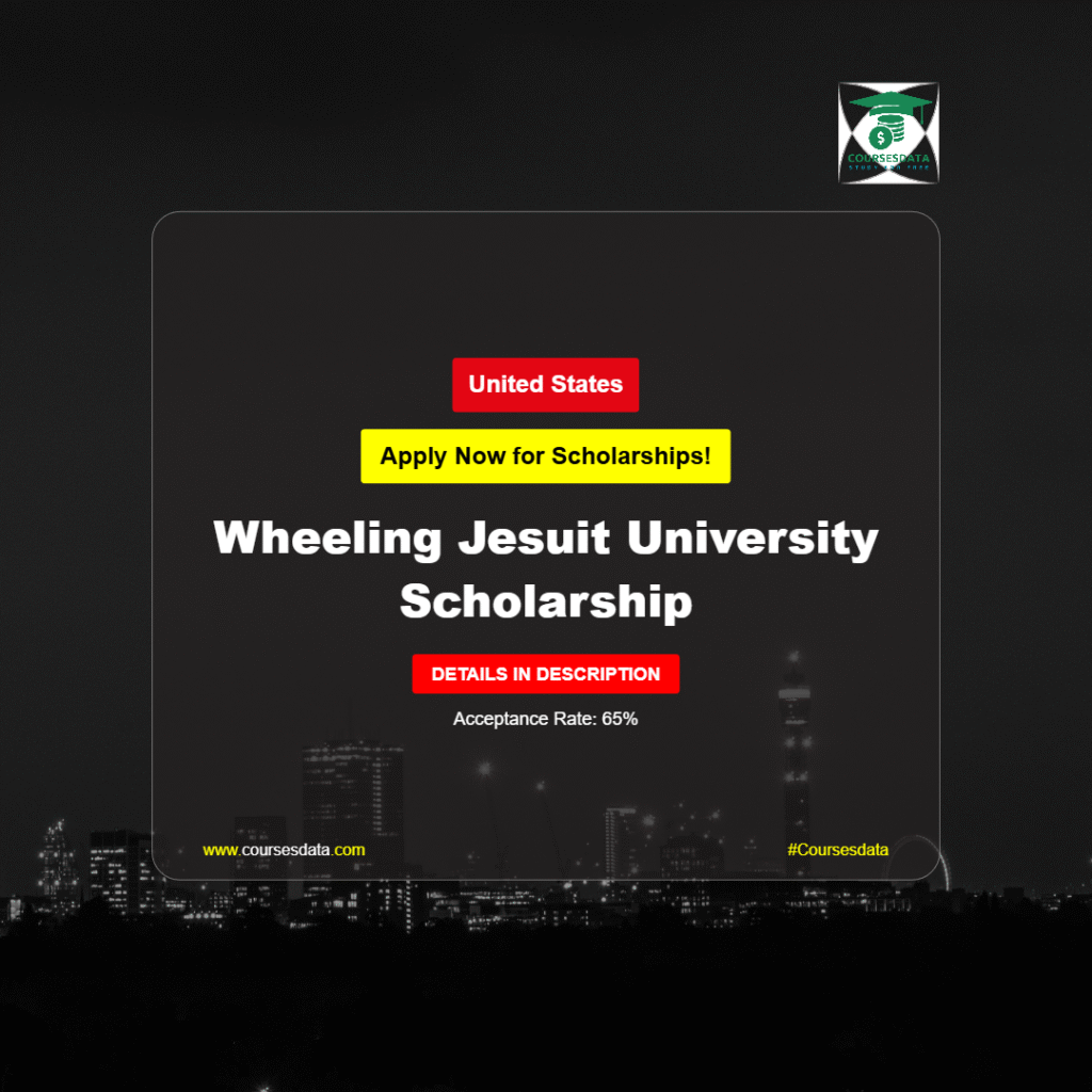 Wheeling Jesuit University Scholarship