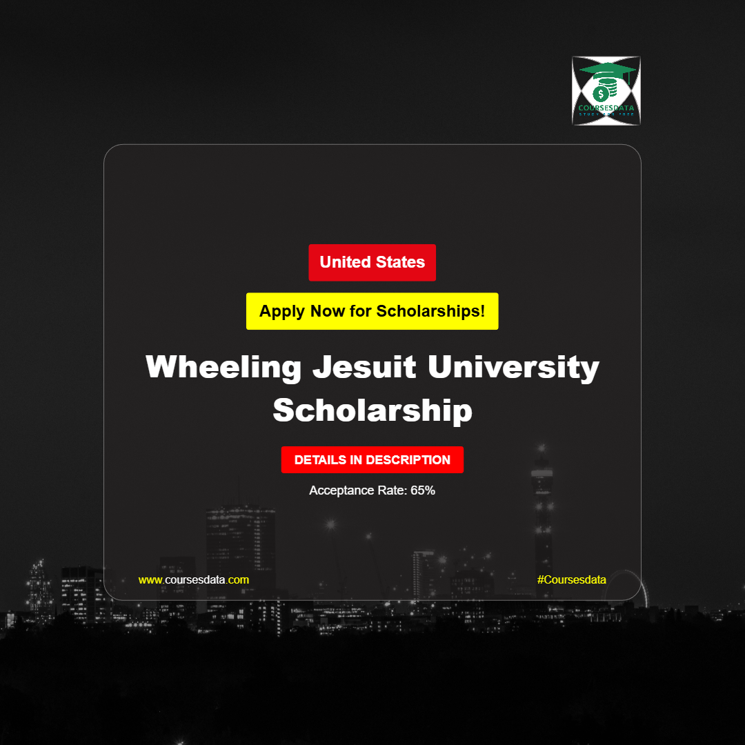 Wheeling Jesuit University Scholarship