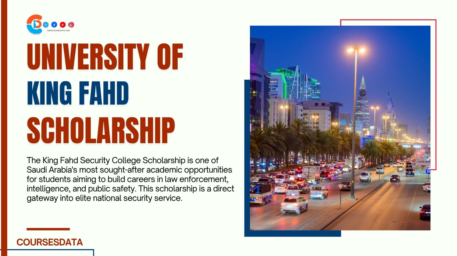 King Fahd Security College Scholarship