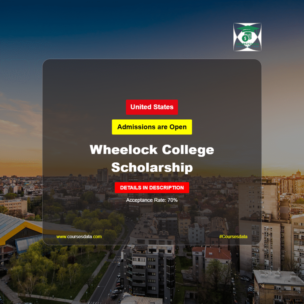Wheelock College Scholarship
