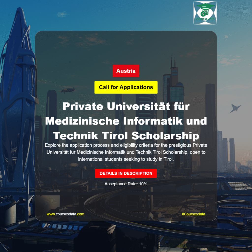 Private Universität für Medizinische Informatik und Technik Tirol Scholarship
