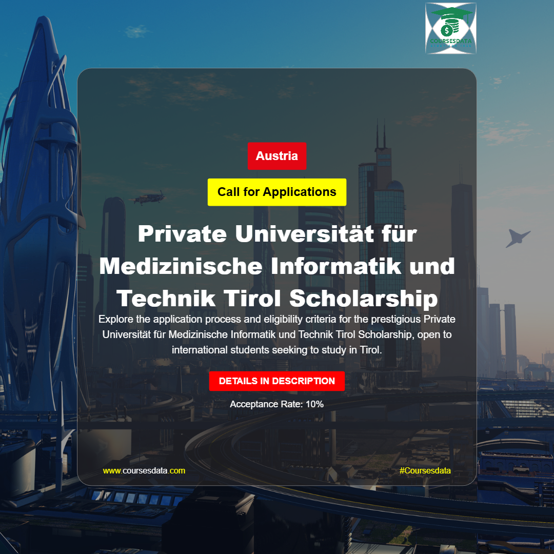 Private Universität für Medizinische Informatik und Technik Tirol Scholarship