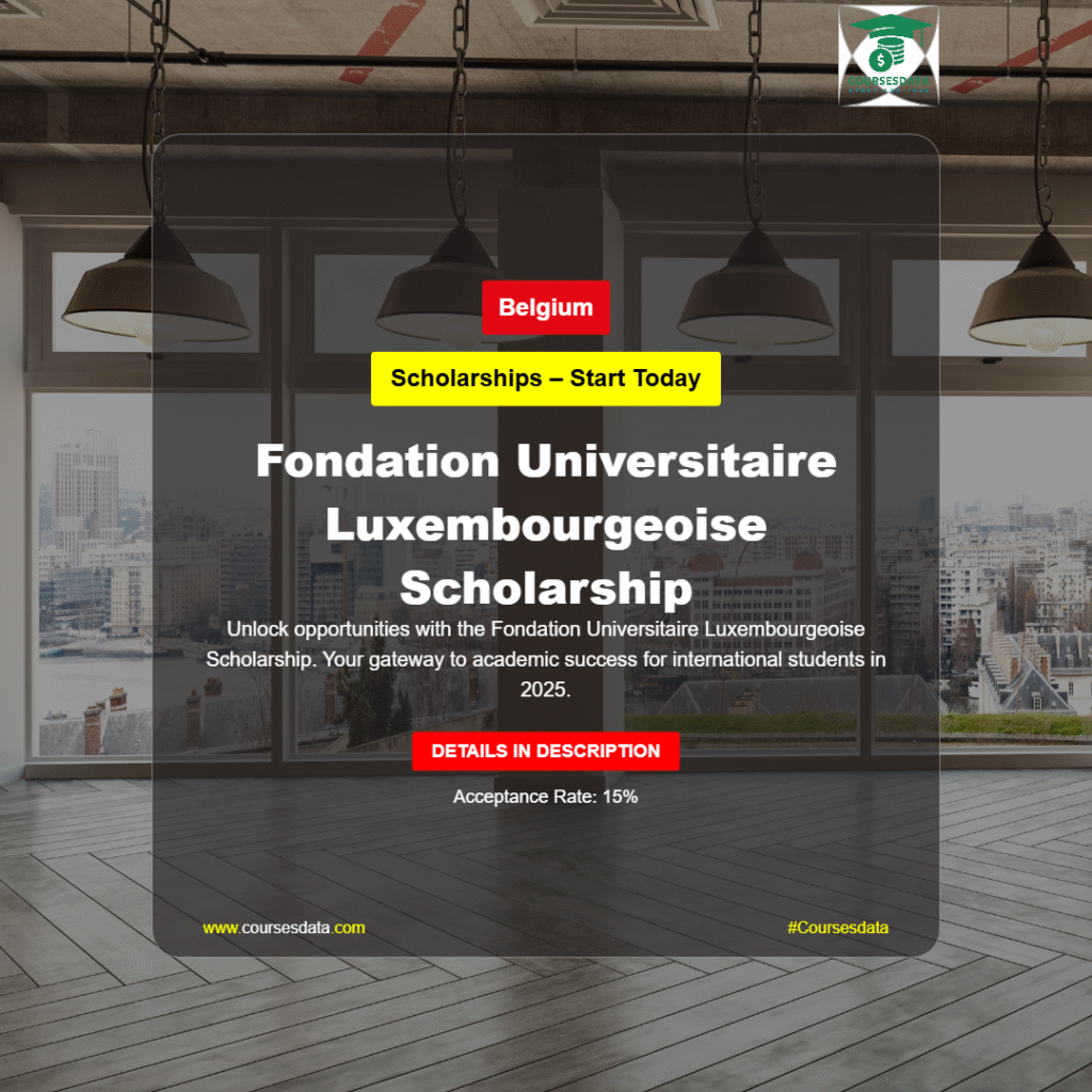 Fondation Universitaire Luxembourgeoise Scholarship