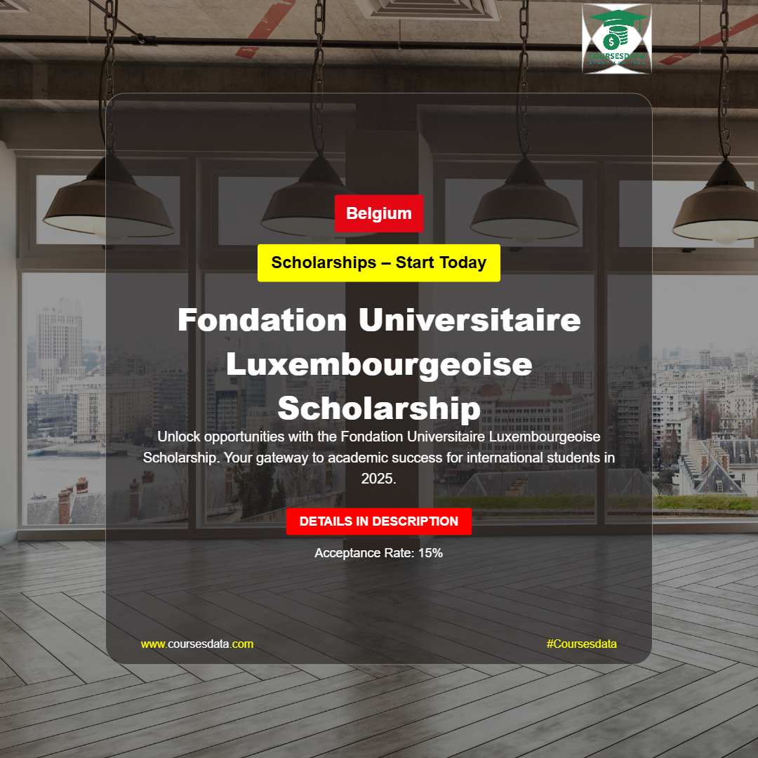 Fondation Universitaire Luxembourgeoise Scholarship