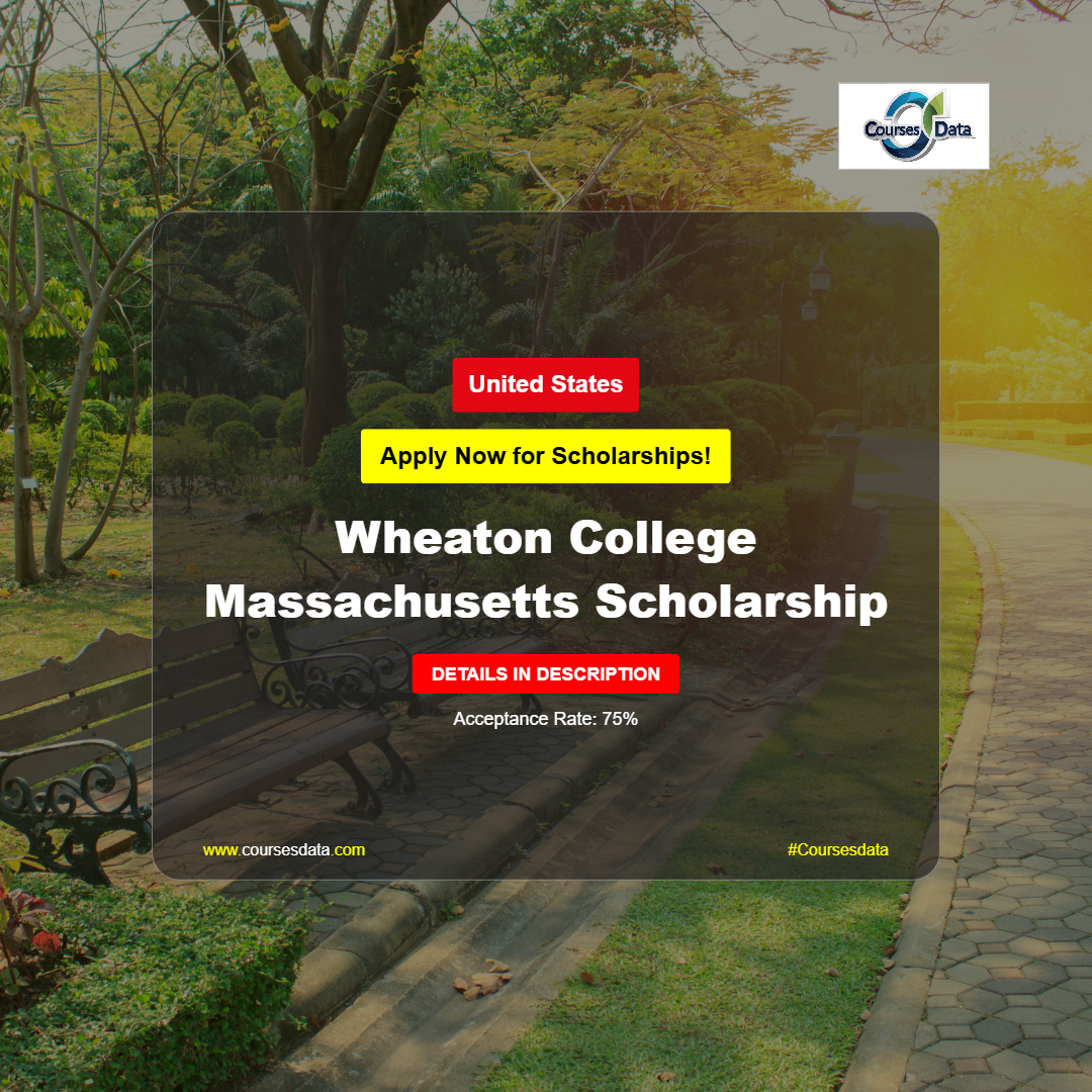 Wheaton College Massachusetts Scholarship