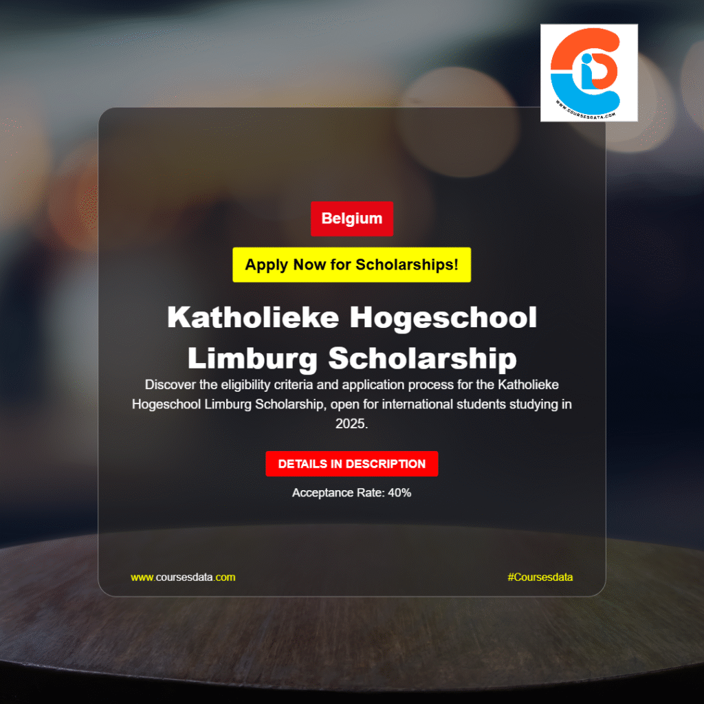 Katholieke Hogeschool Limburg Scholarship