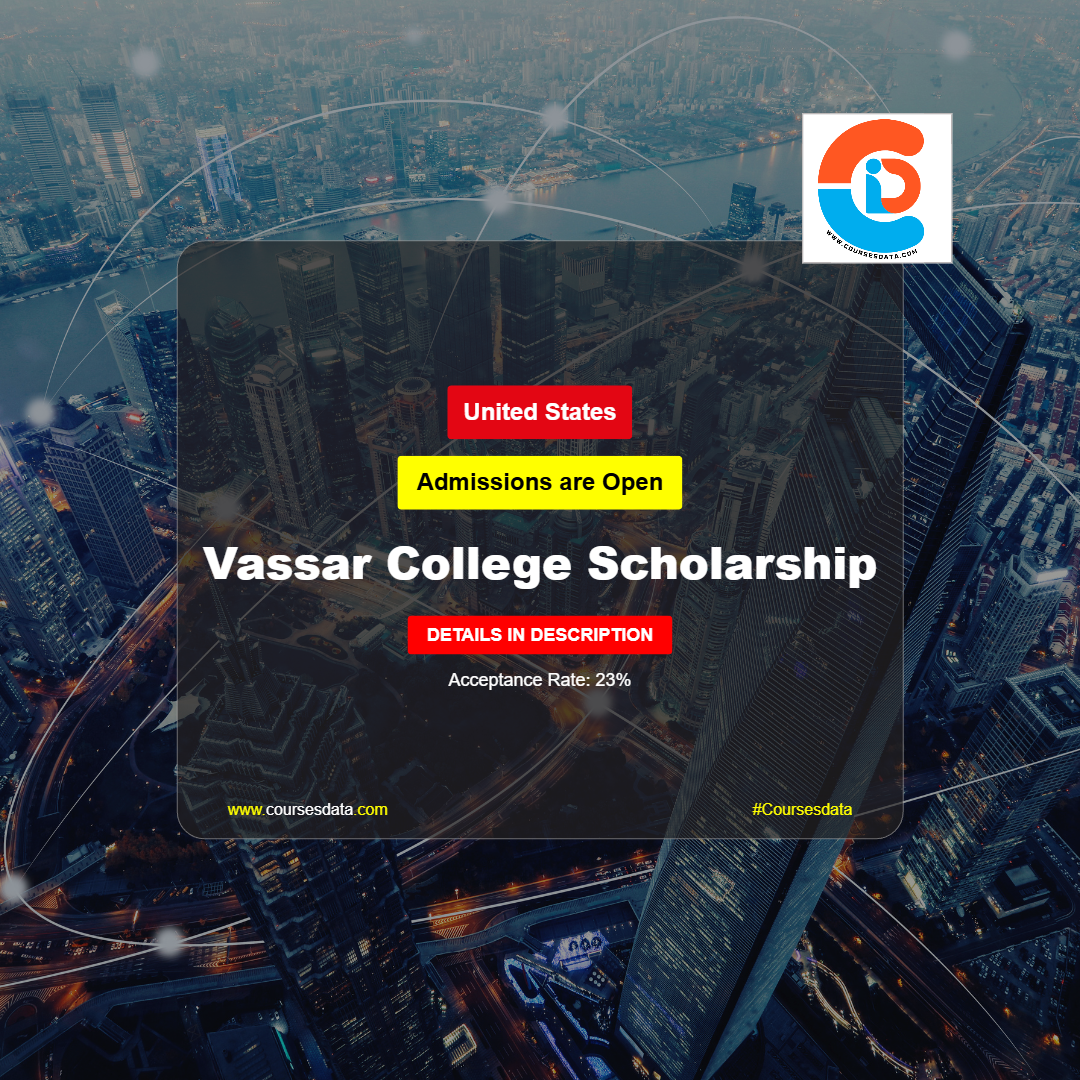 Vassar College Scholarship