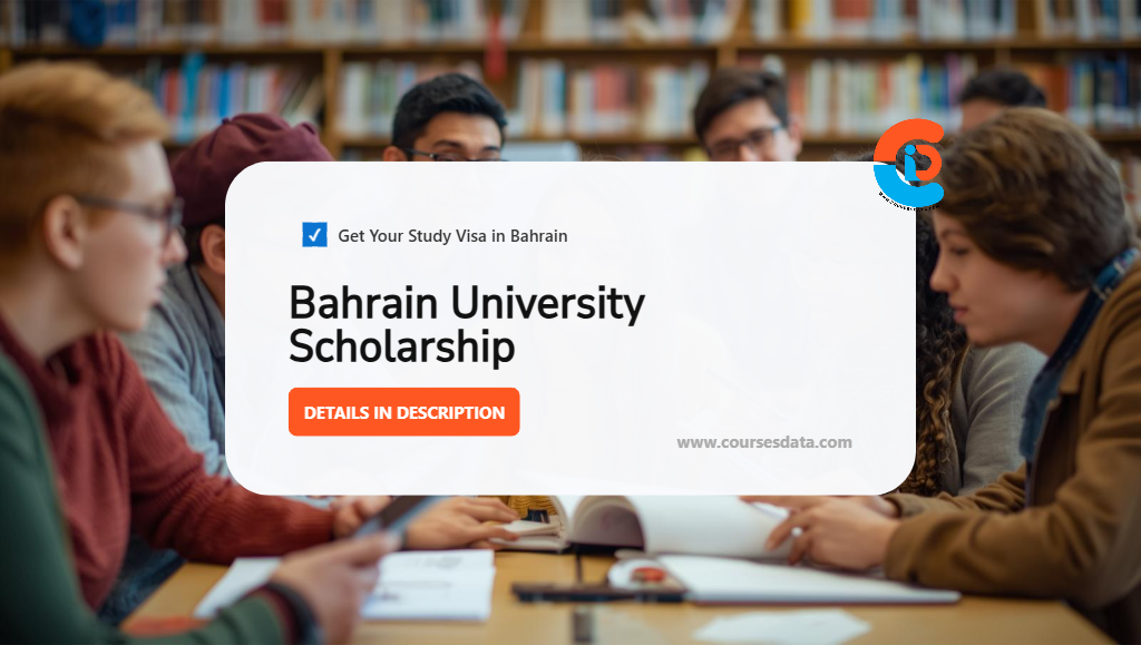 Bahrain University Scholarship