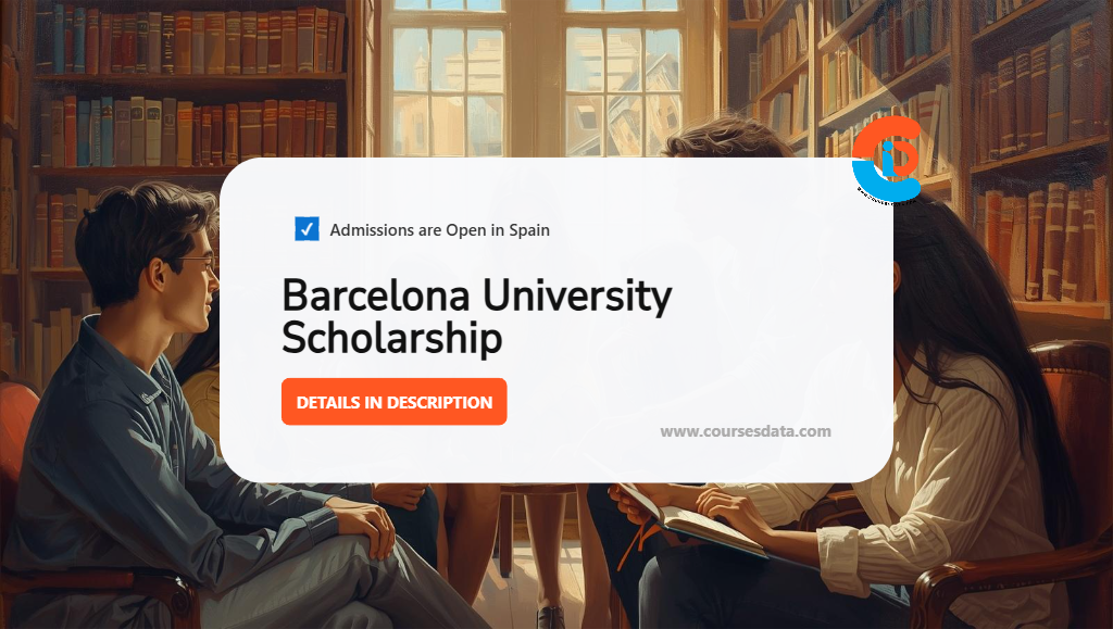 Barcelona University Scholarship