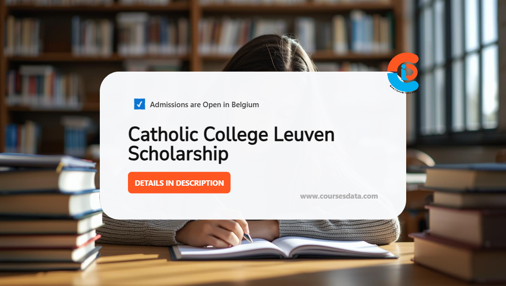 Catholic College Leuven Scholarship