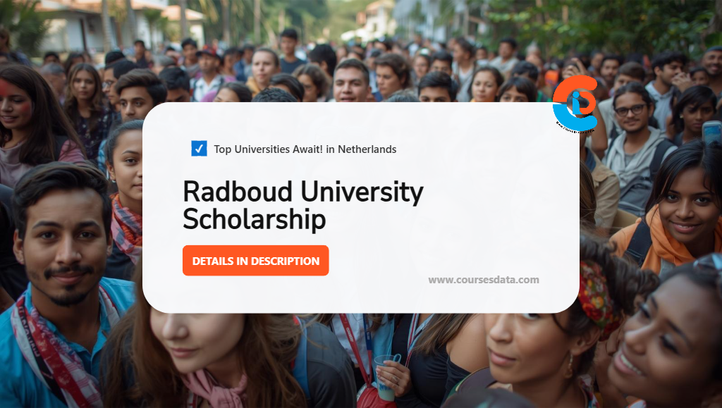 Radboud University Scholarship