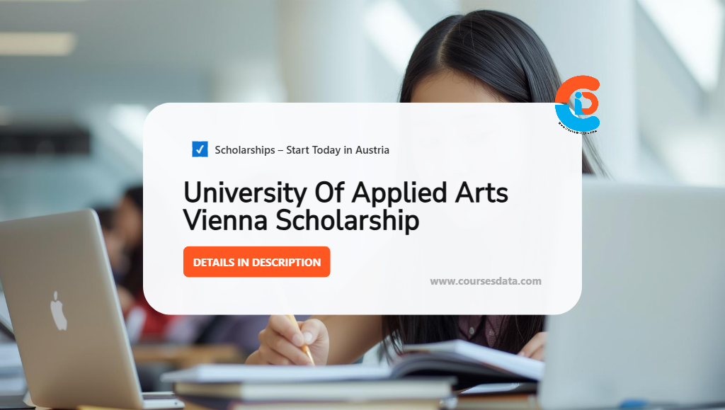 University of Applied Arts Vienna Scholarship