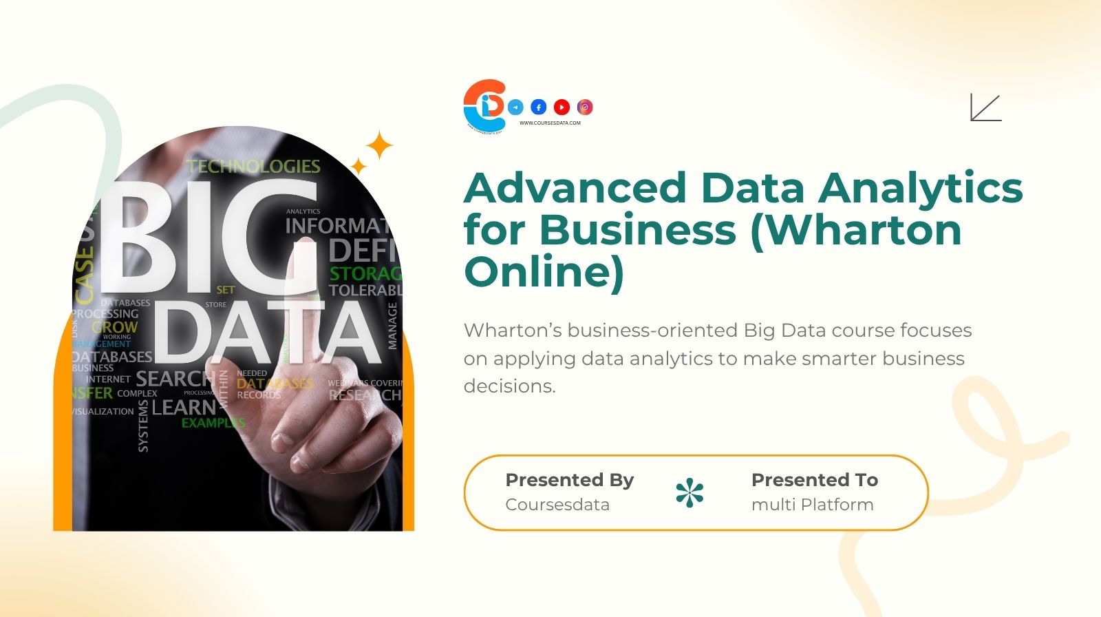 Advanced Data Analytics for Business (Wharton Online)