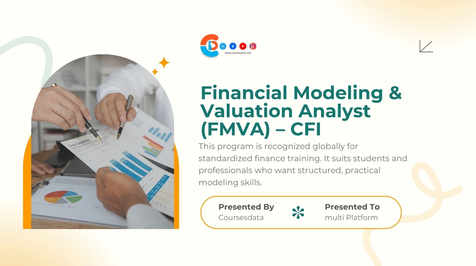 Financial Modeling & Valuation Analyst (FMVA) – CFI