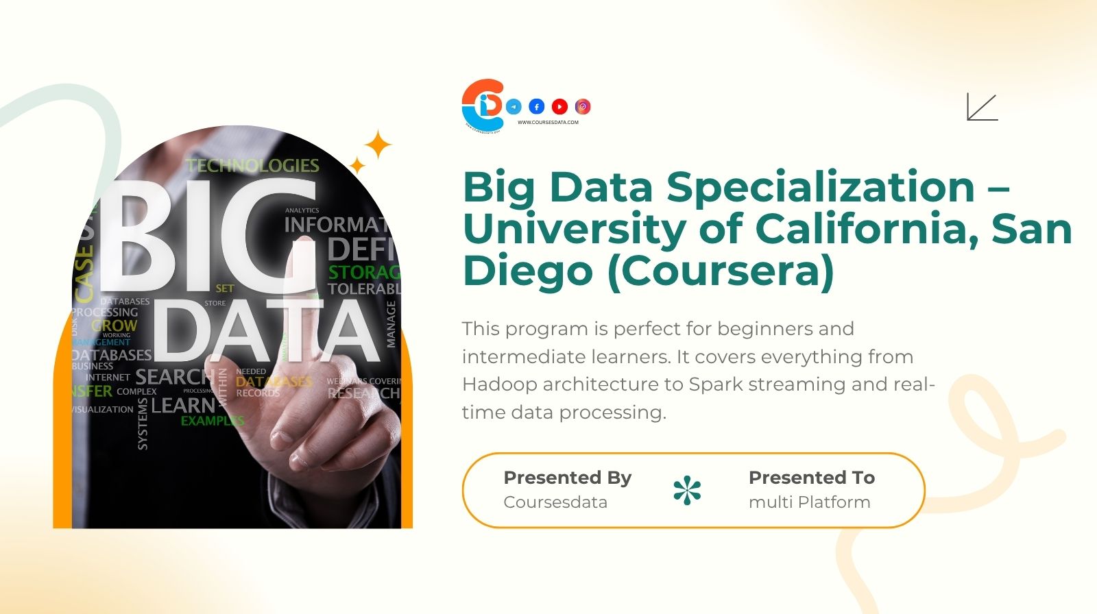 Big Data Specialization – University of California, San Diego (Coursera)