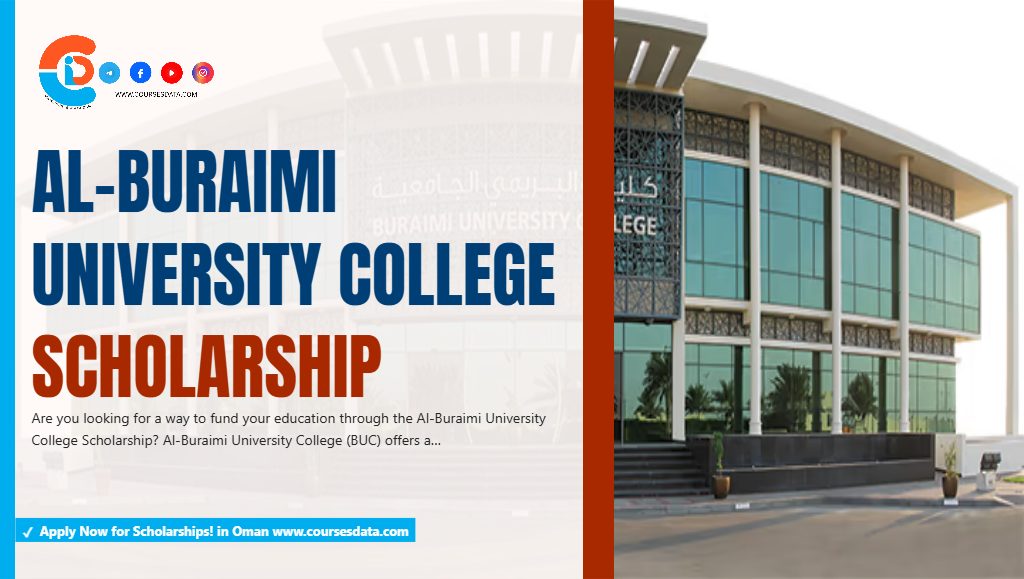 Al-Buraimi University College Scholarship