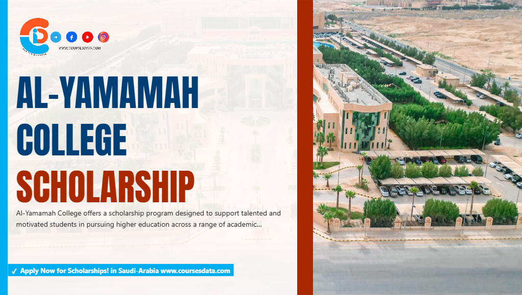 Al-Yamamah College Scholarship