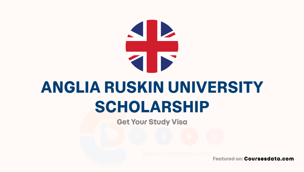 Anglia Ruskin University Scholarship