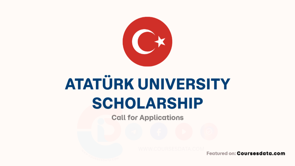 Atatürk University Scholarship