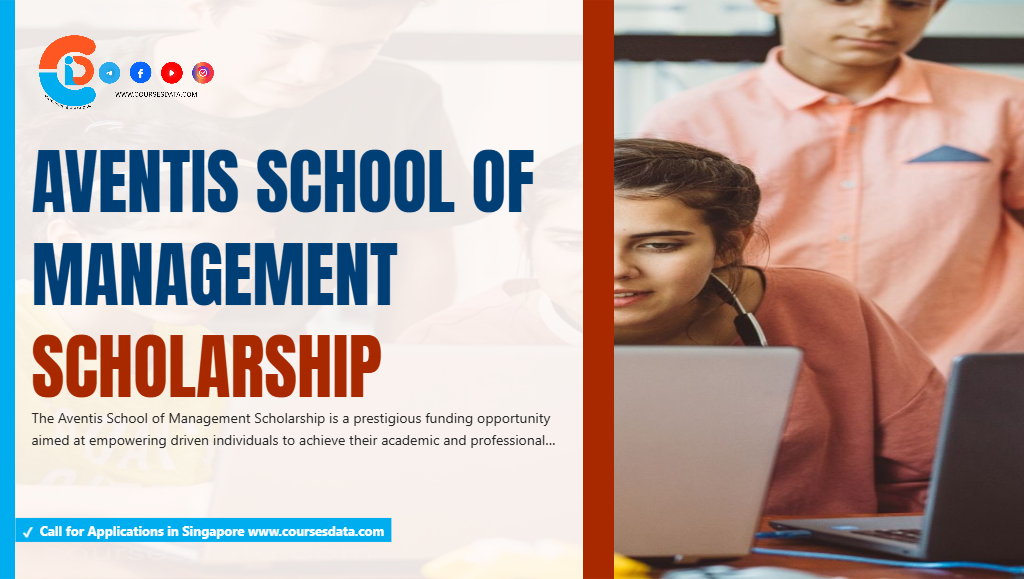 Aventis School of Management Scholarship
