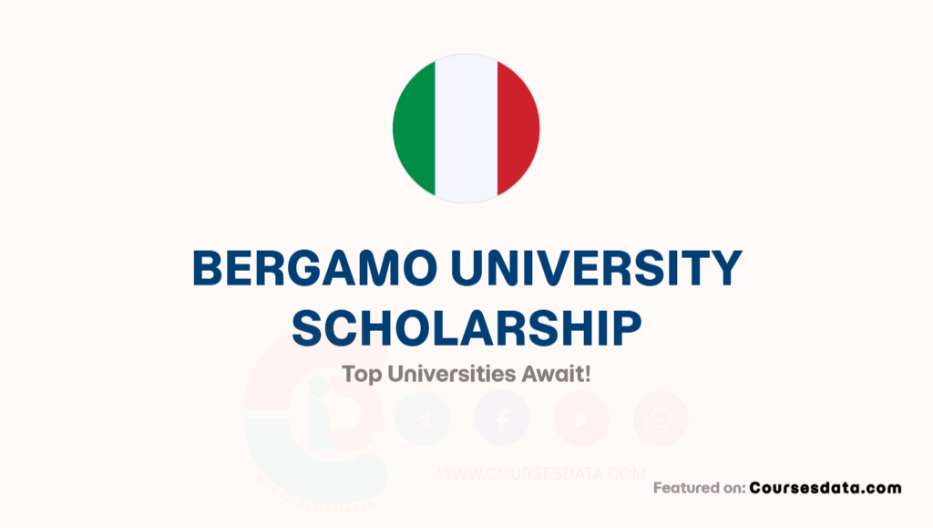 Bergamo University Scholarship