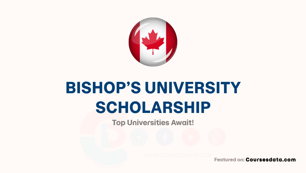 Bishop’s University Scholarship