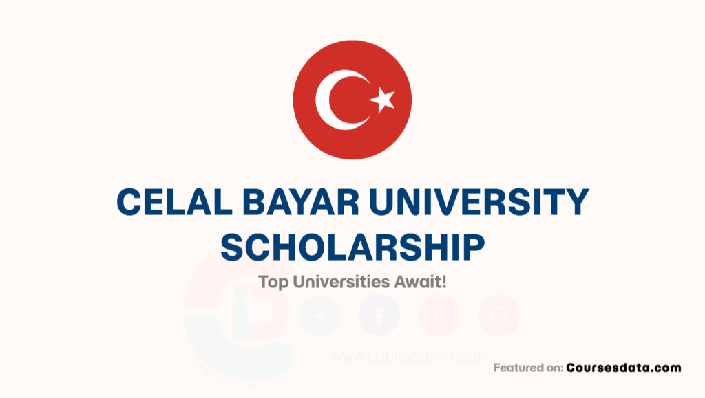 Celal Bayar University Scholarship