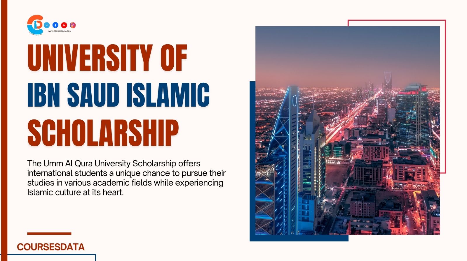 Al Imam Mohamed Ibn Saud Islamic University Scholarship