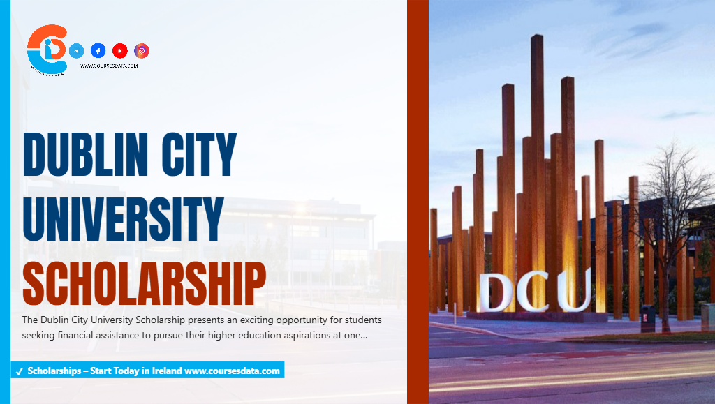 Dublin City University Scholarship
