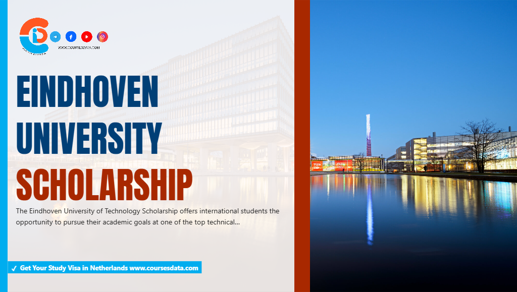 Eindhoven University Scholarship