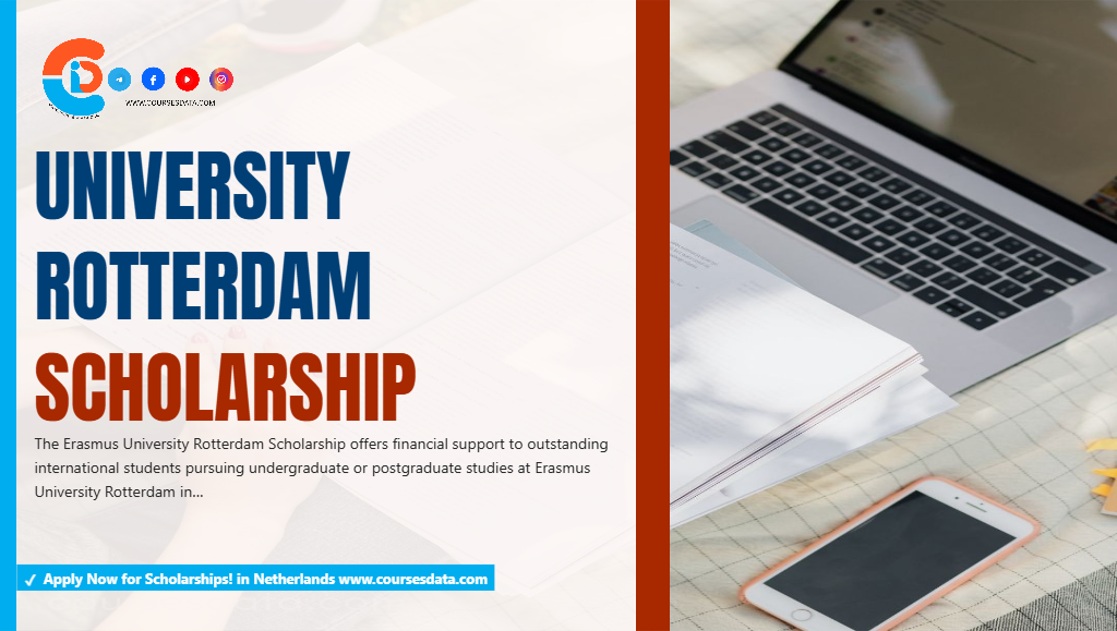 University Rotterdam Scholarship