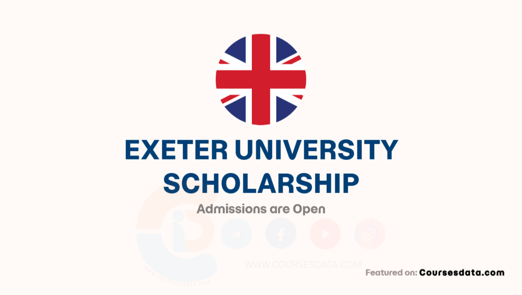 Exeter University Scholarship