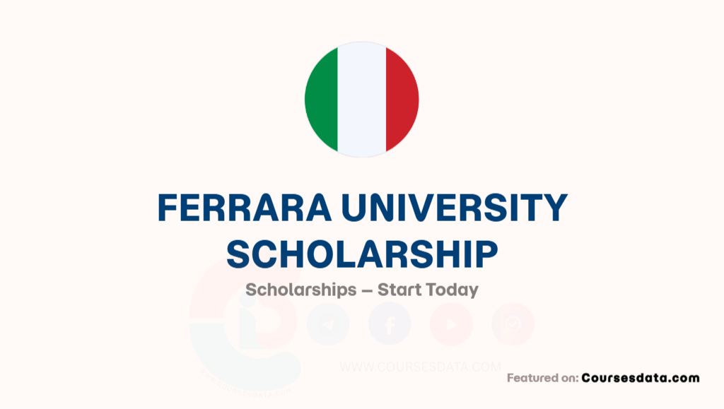 Ferrara University Scholarship
