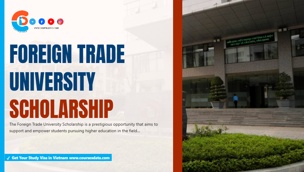 Foreign Trade University Scholarship