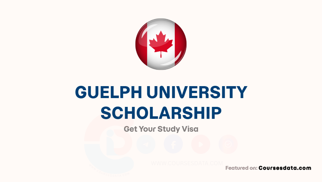 Guelph University Scholarship