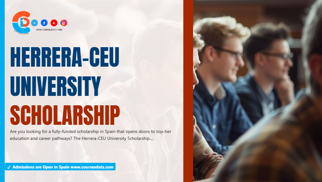 Herrera-CEU University Scholarship