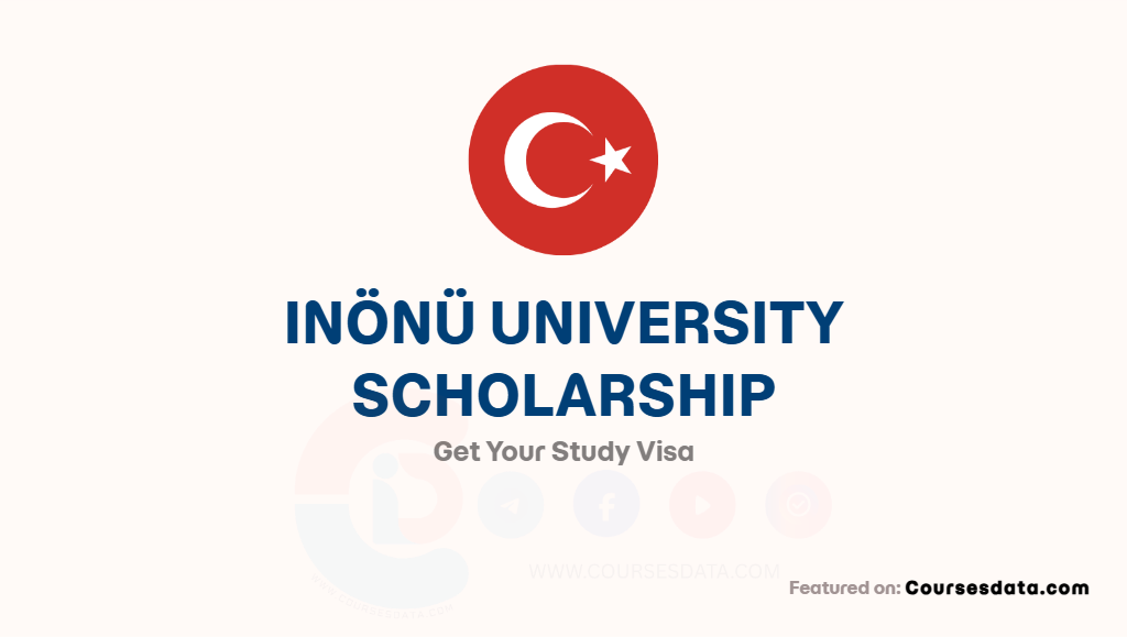 Inönü University Scholarship